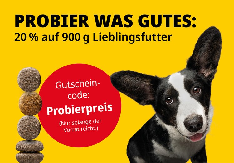 Aktion - Probiere was gutes: 20% auf 900g Lieblingsfutter