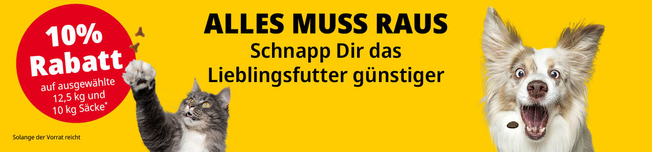 Alles muss raus. Schnapp die das Lieblingsfutter günstiger. 10% Rabatt auf ausgewählte 12,5kg und 10kg Säcke